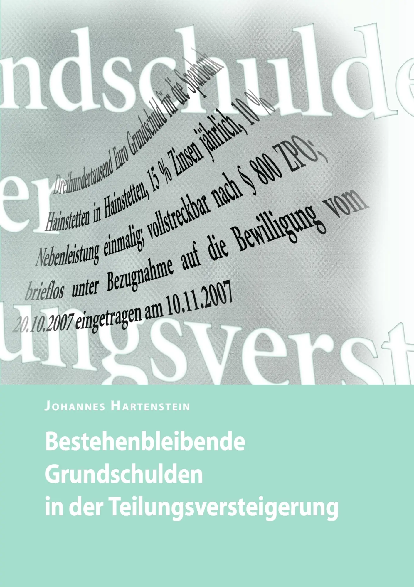 Cover: 9783837049909 | Bestehenbleibende Grundschulden in der Teilungsversteigerung | Buch