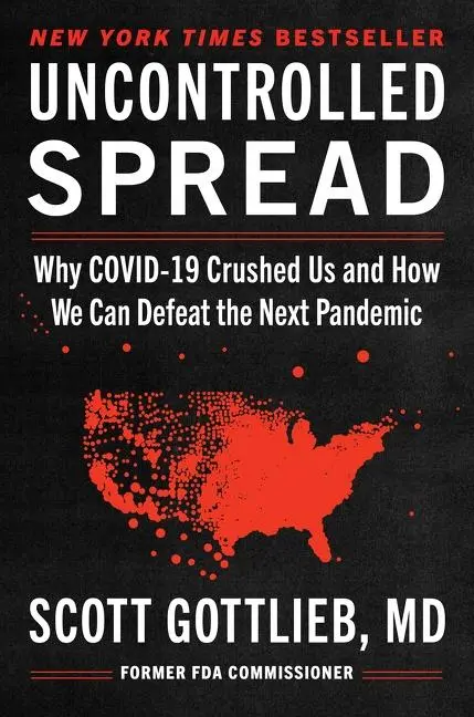 Cover: 9780063080010 | Uncontrolled Spread | Scott Gottlieb | Buch | Gebunden | Englisch