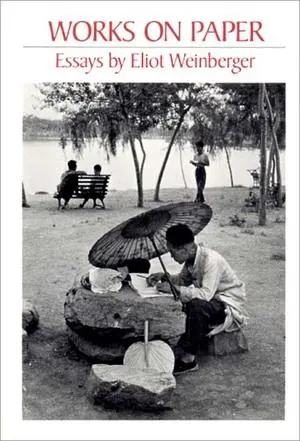 Cover: 9780811210010 | Works on Paper: 1980-1986 | Eliot Weinberger | Taschenbuch | Englisch