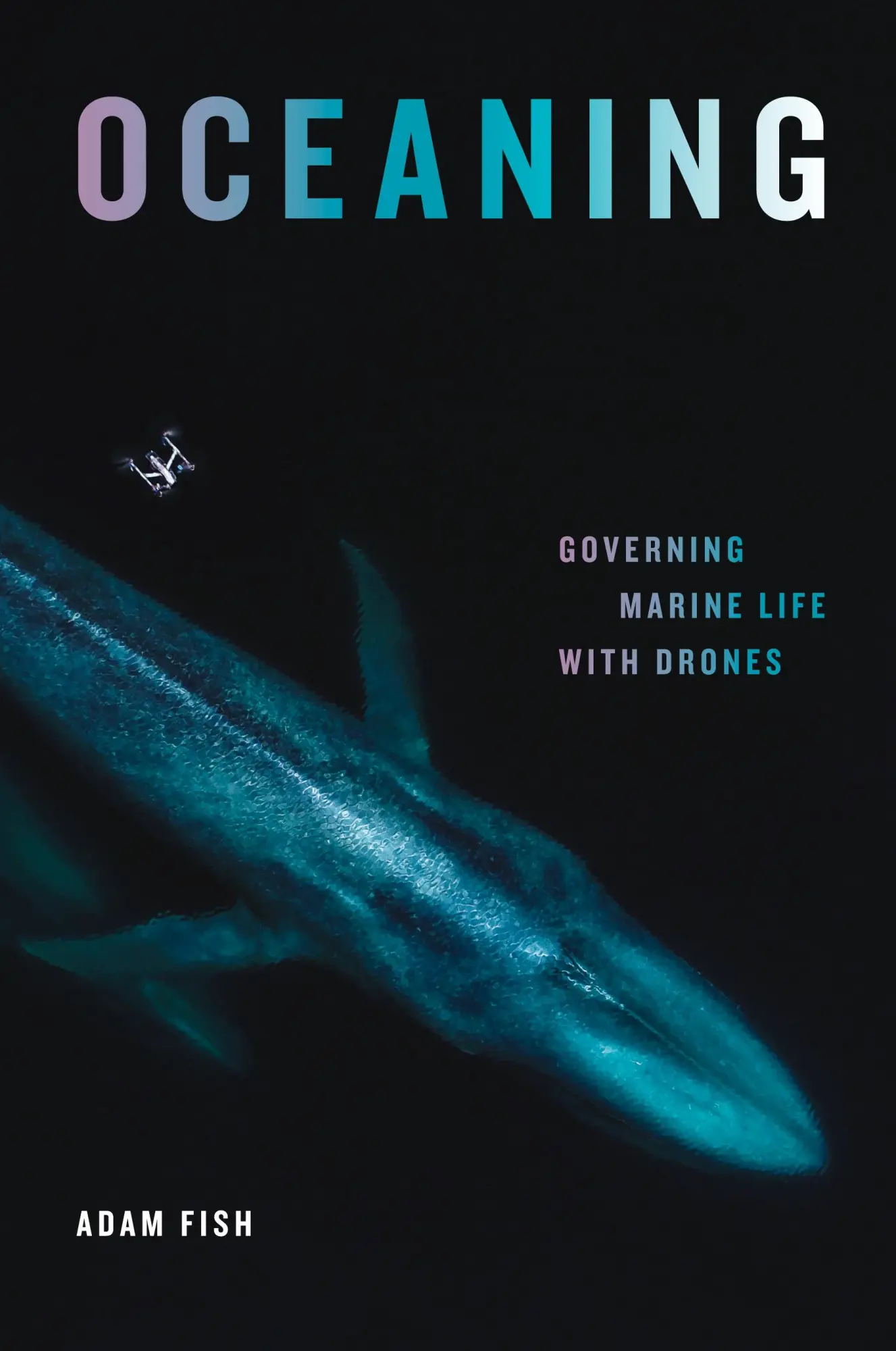 Cover: 9781478030010 | Oceaning | Governing Marine Life with Drones | Adam Fish | Taschenbuch
