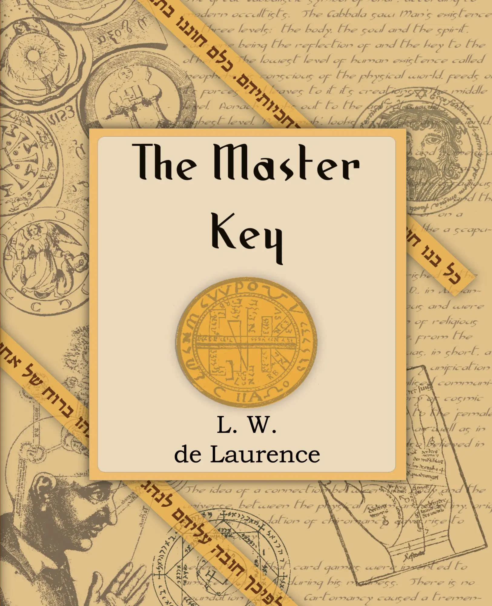 Cover: 9781594620010 | The Master Key (1914) | L W De Laurence | Taschenbuch | Englisch