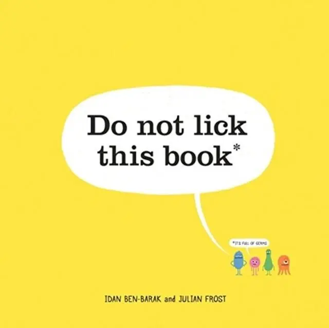 Cover: 9781760630010 | Do Not Lick This Book | Idan Ben-Barak | Buch | Gebunden | Englisch
