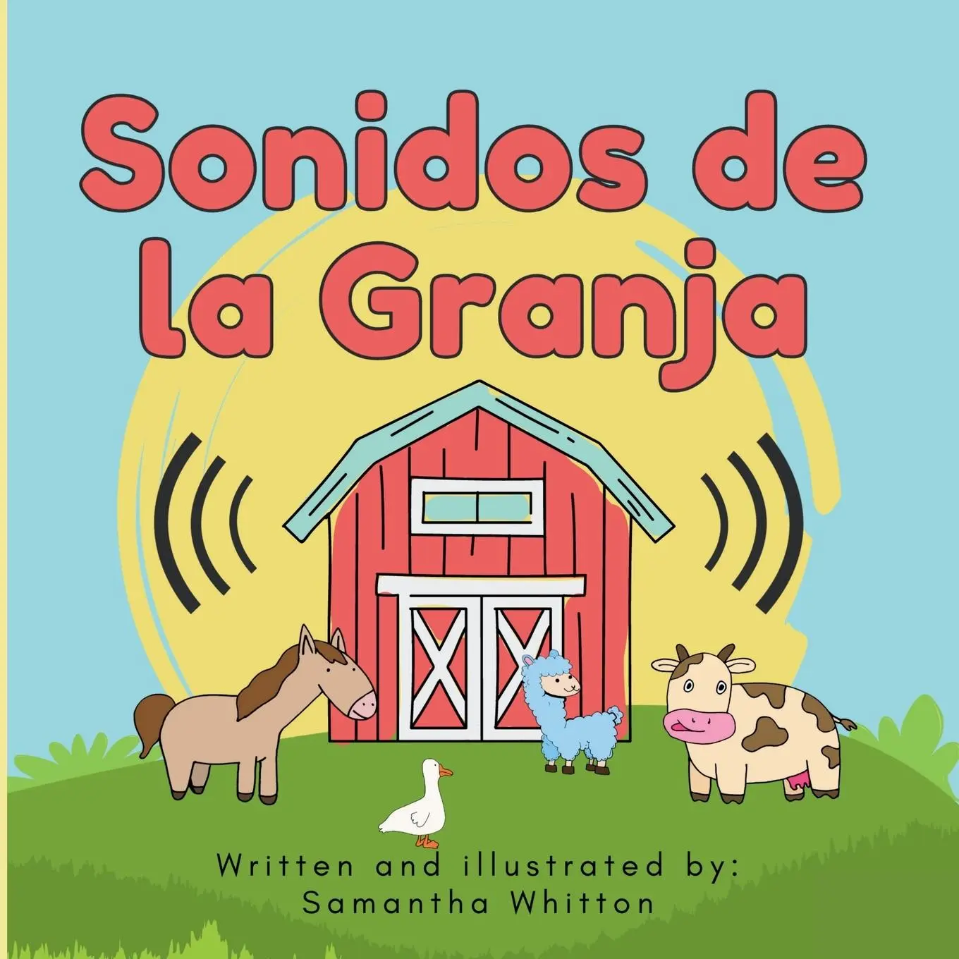 Cover: 9781963440010 | Sonidos de la Granja | Samantha Whitton | Taschenbuch | Spanisch