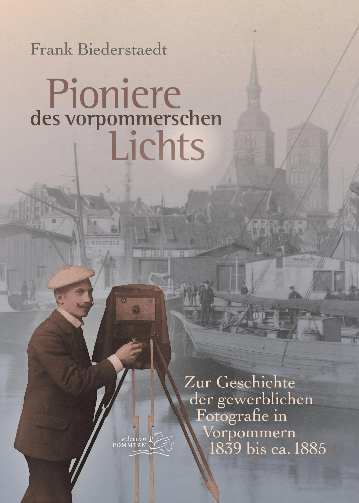 Cover: 9783691370010 | Pioniere des vorpommerschen Lichts | Frank Biederstaedt | Taschenbuch