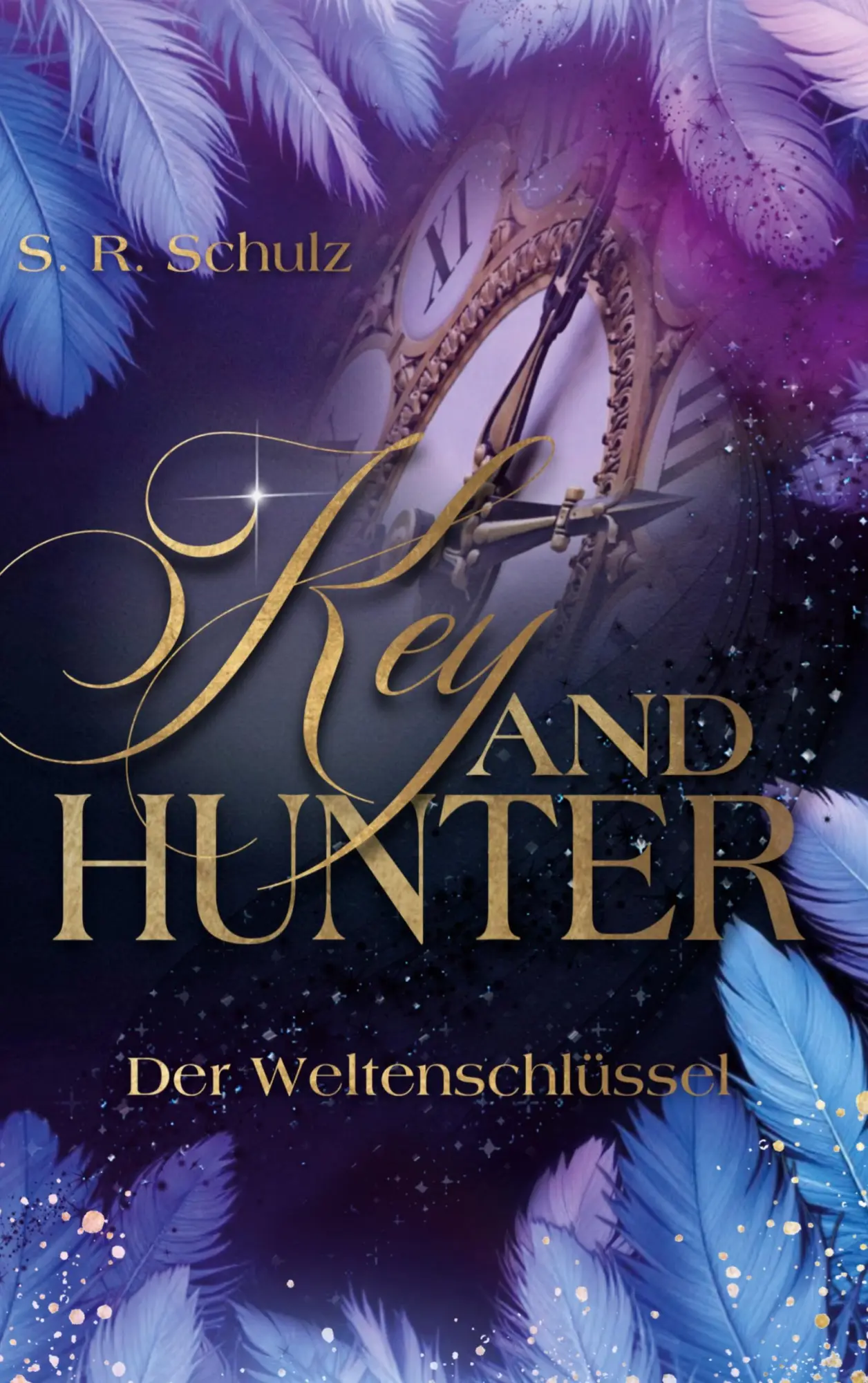 Cover: 9783695190010 | Key and Hunter | Der Weltenschlüssel | Sarah Schulz | Taschenbuch