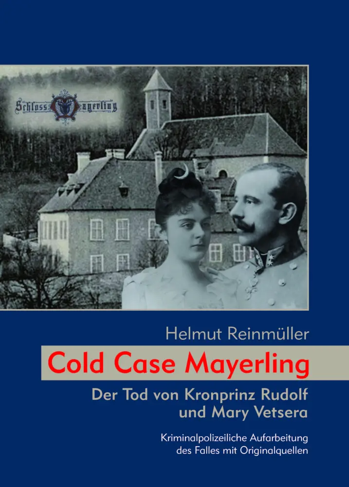 Cover: 9783991030010 | Cold Case Mayerling | Helmut Reinmüller | Buch | Deutsch
