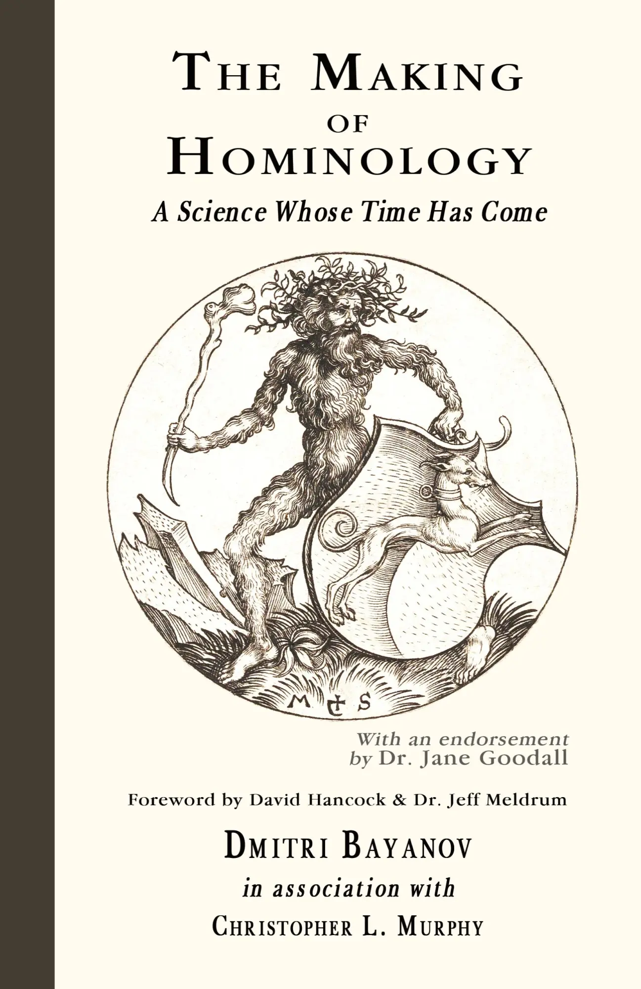 Cover: 9780888390110 | The Making of Hominology | A Science Whose Time Has Come | Bayanov