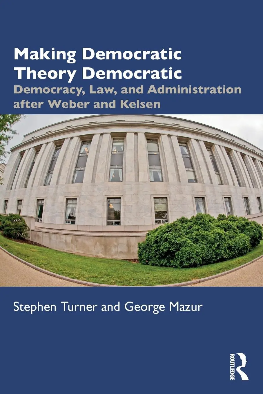 Cover: 9781032420110 | Making Democratic Theory Democratic | Stephen Turner (u. a.) | Buch