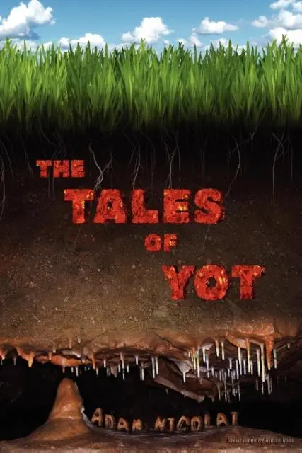 Cover: 9781620890110 | The Tales of Yot | Adam Nicolai | Taschenbuch | Englisch | 2012
