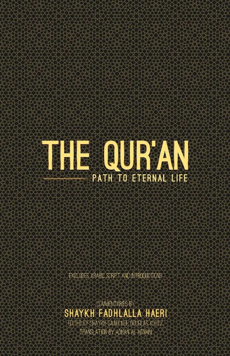 Cover: 9781776490110 | The Qur'an | Path to Eternal Life (Travel Version) | Haeri | Buch