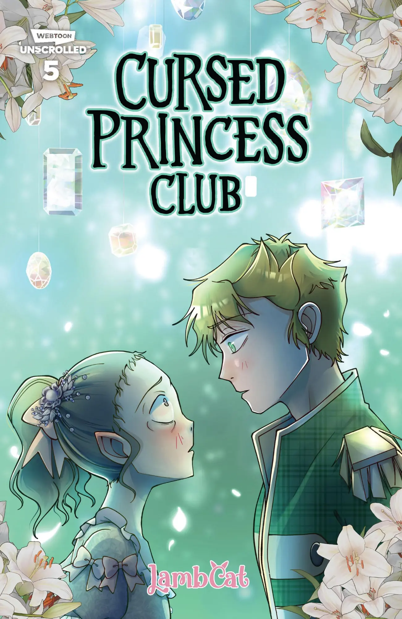 Cover: 9781834110110 | Cursed Princess Club, Vol. 5 | A WEBTOON Unscrolled Graphic Novel