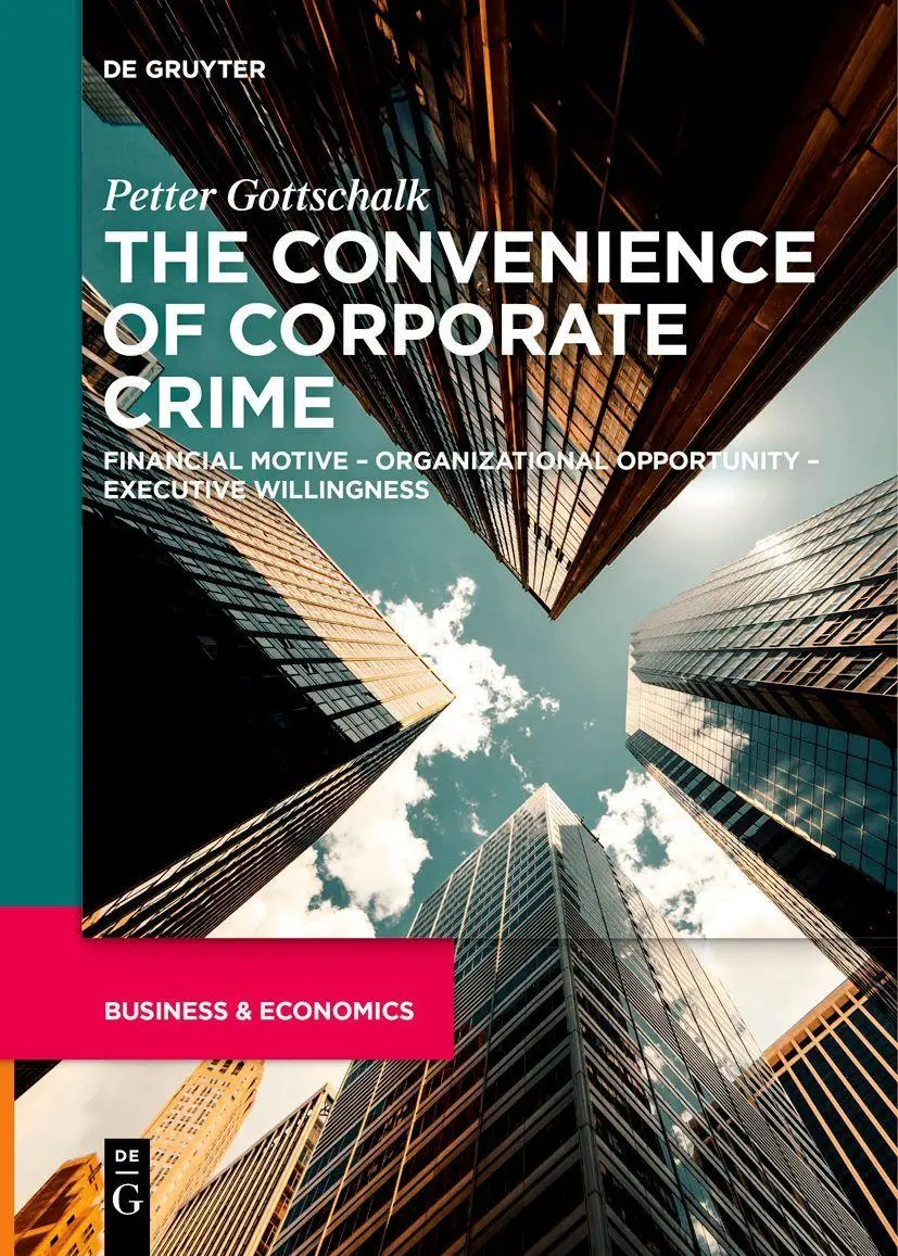 Cover: 9783111280110 | The Convenience of Corporate Crime | Petter Gottschalk | Taschenbuch