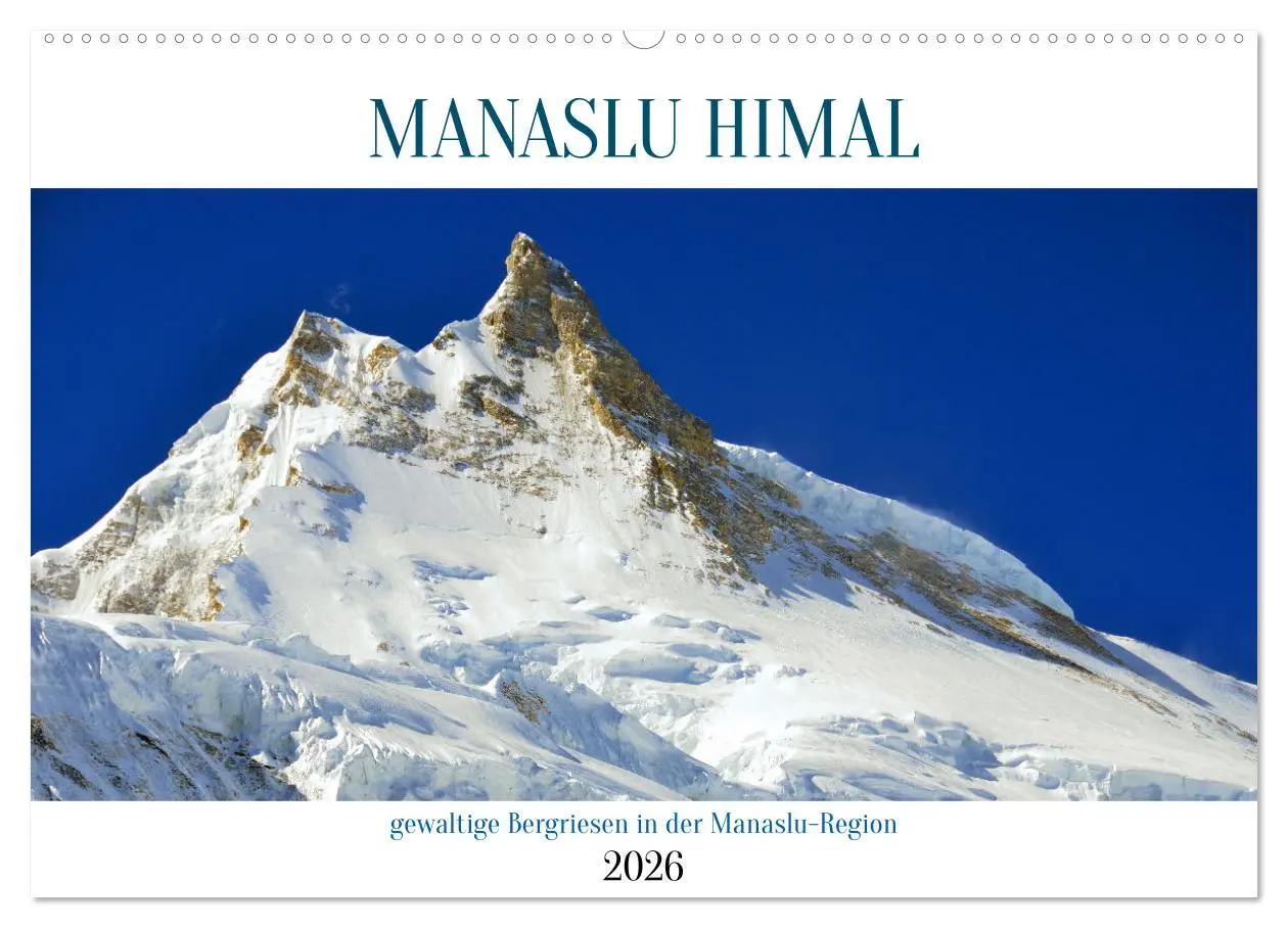Cover: 9783457410110 | MANASLU HIMAL gewaltige Bergriesen (Wandkalender 2026 DIN A2 quer),...