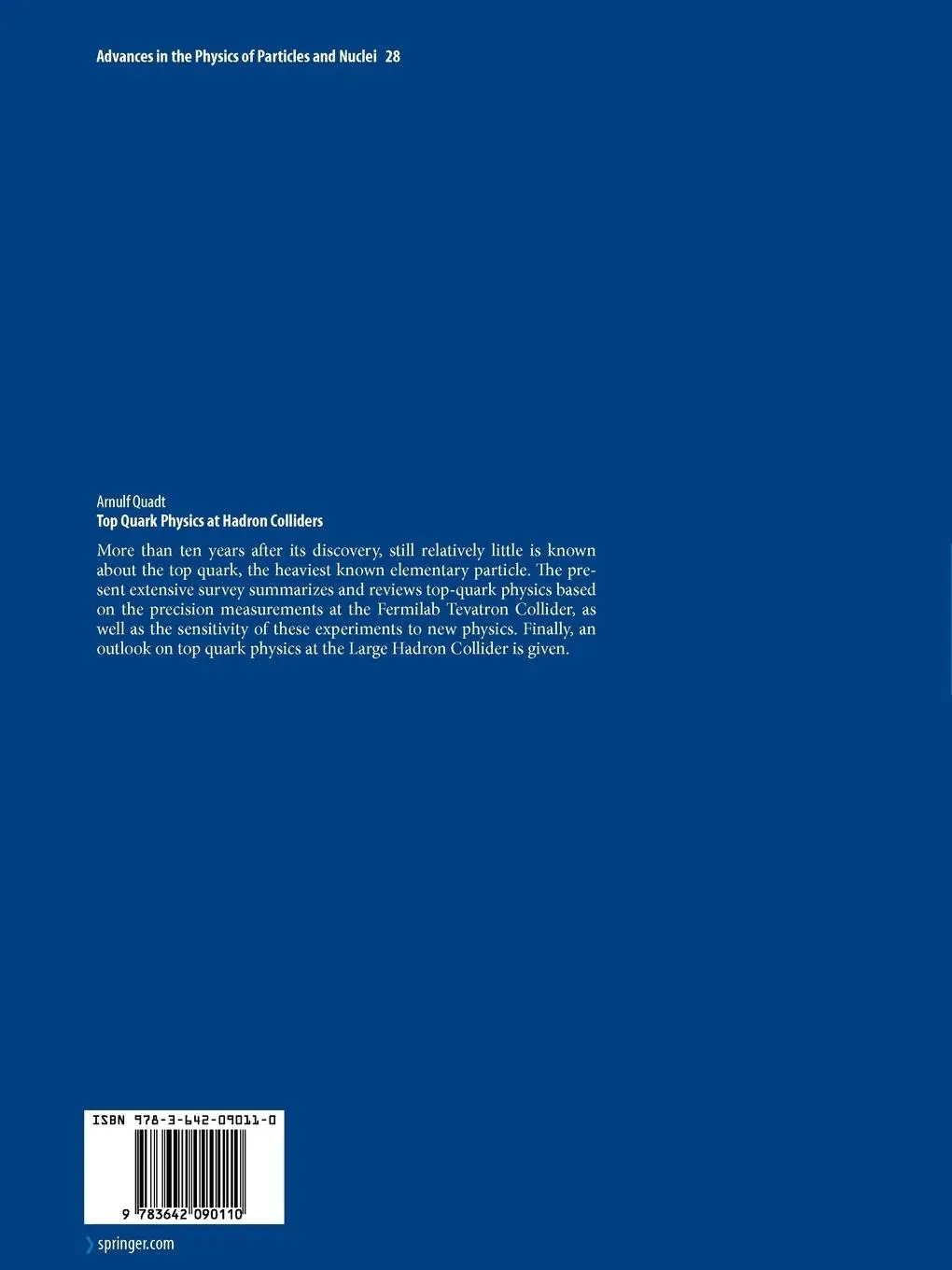 Rückseite: 9783642090110 | Top Quark Physics at Hadron Colliders | Arnulf Quadt | Taschenbuch