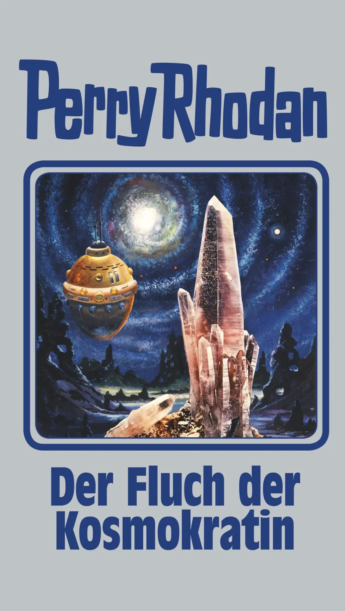 Cover: 9783955480110 | Perry Rhodan 132. Der Fluch der Kosmokratin | Mahr | Buch | 400 S.