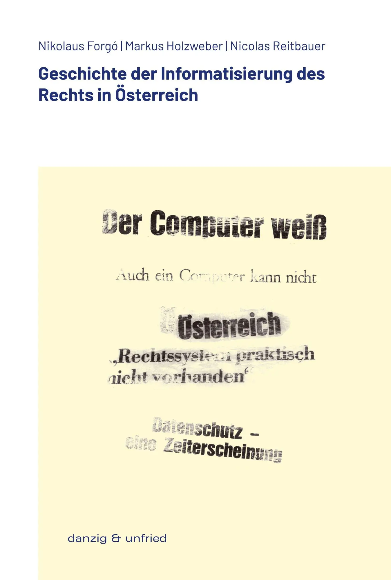 Cover: 9783990720110 | Geschichte der Informatisierung des Rechts in Österreich | Taschenbuch