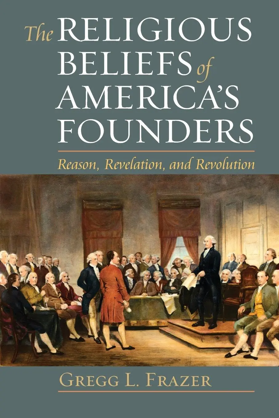 Cover: 9780700620210 | Religious Beliefs of America's Founders | Gregg L Frazer | Taschenbuch