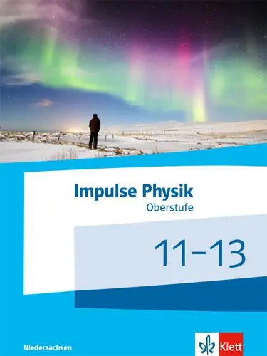 Cover: 9783127730210 | Impulse Physik 11-13. Schülerbuch Klassen 11-13 (G9). Ausgabe...