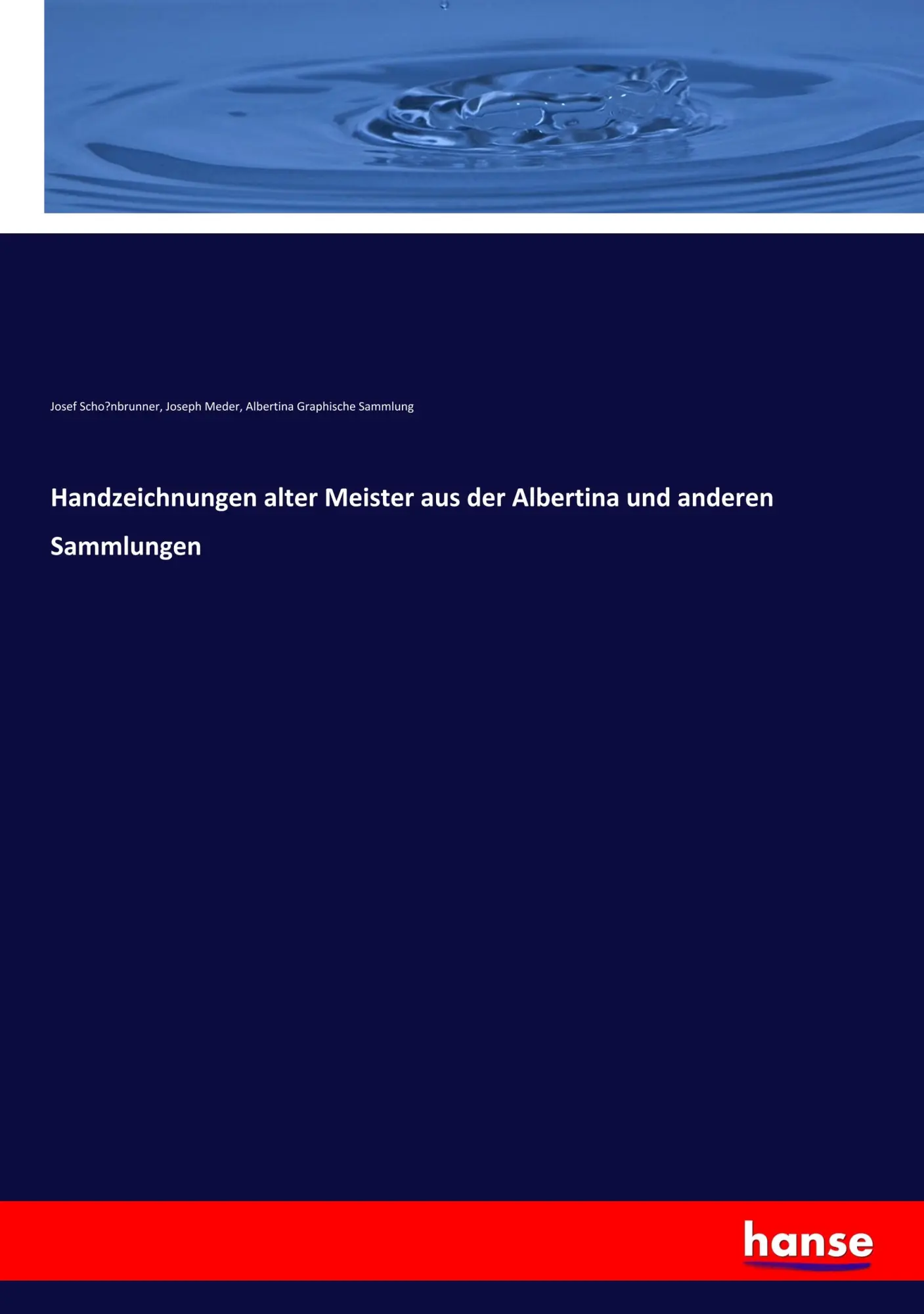 Cover: 9783337470210 | Handzeichnungen alter Meister aus der Albertina und anderen Sammlungen