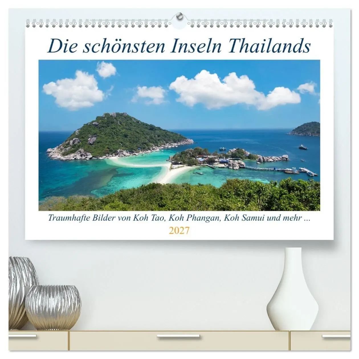 Cover: 9783569510210 | Die schönsten Inseln Thailands (hochwertiger Premium Wandkalender...