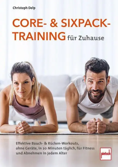 Cover: 9783613510210 | Core- und Sixpack-Training für Zuhause | Christoph Delp | Taschenbuch