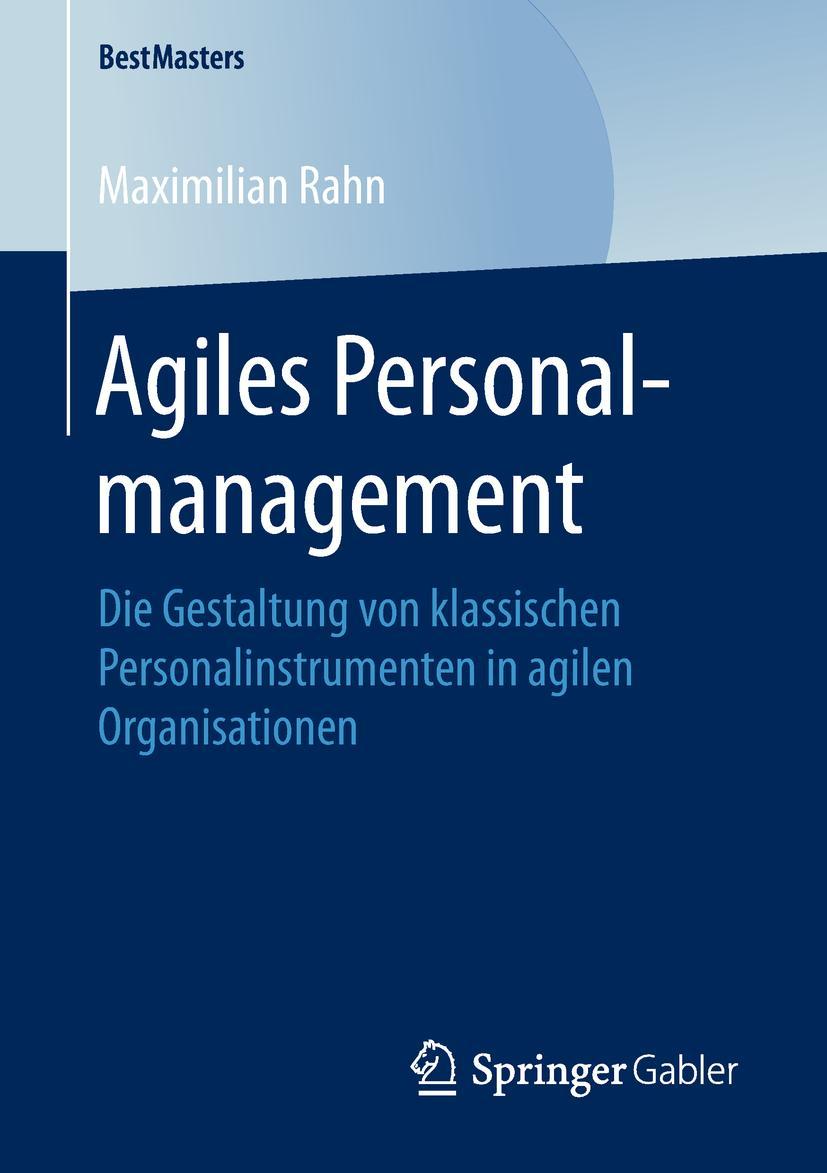 Cover: 9783658230210 | Agiles Personalmanagement | Maximilian Rahn | Taschenbuch | xiii