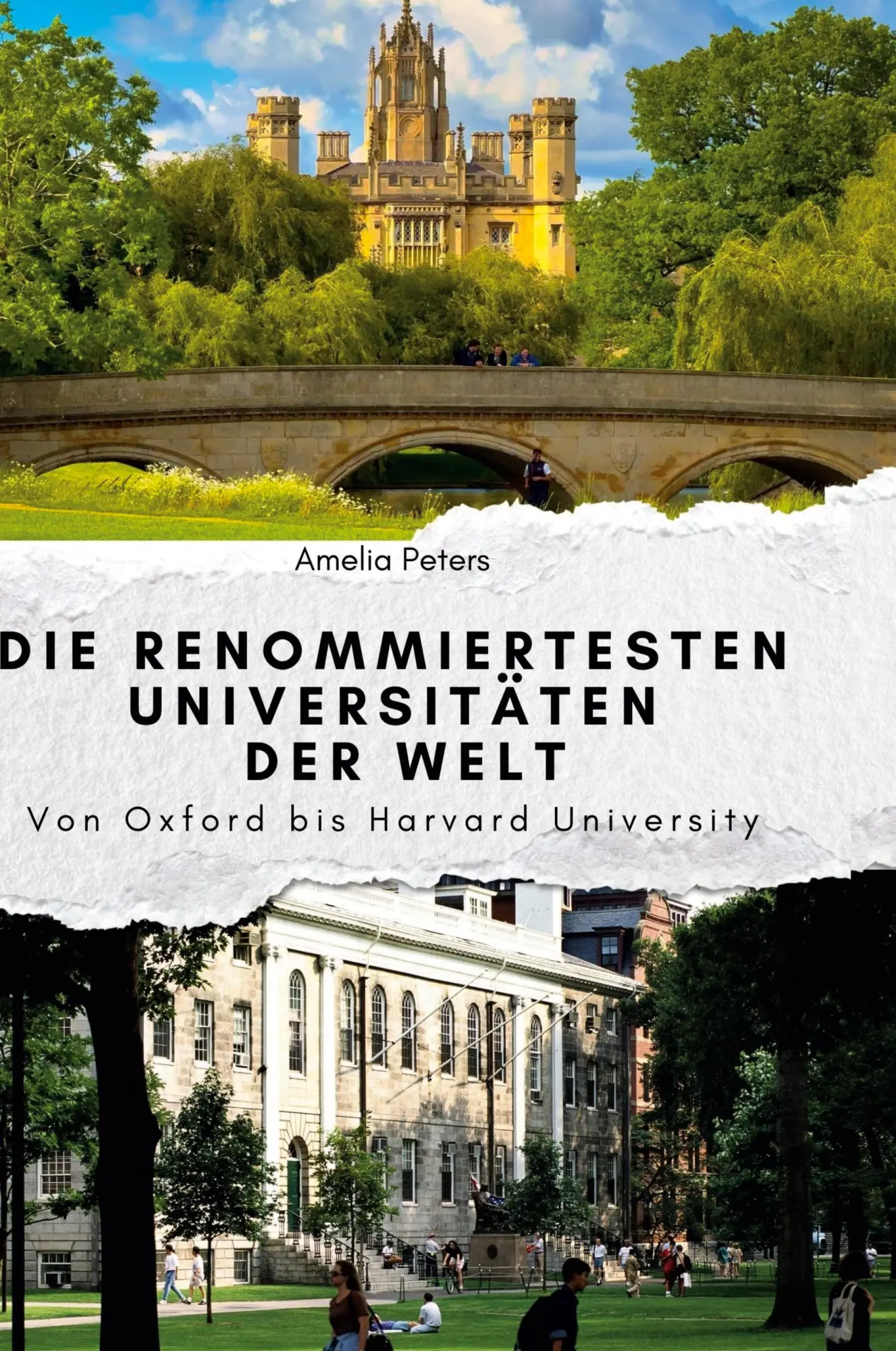 Cover: 9783759140210 | Die renommiertesten Universitäten der Welt | Amelia Peters | Buch