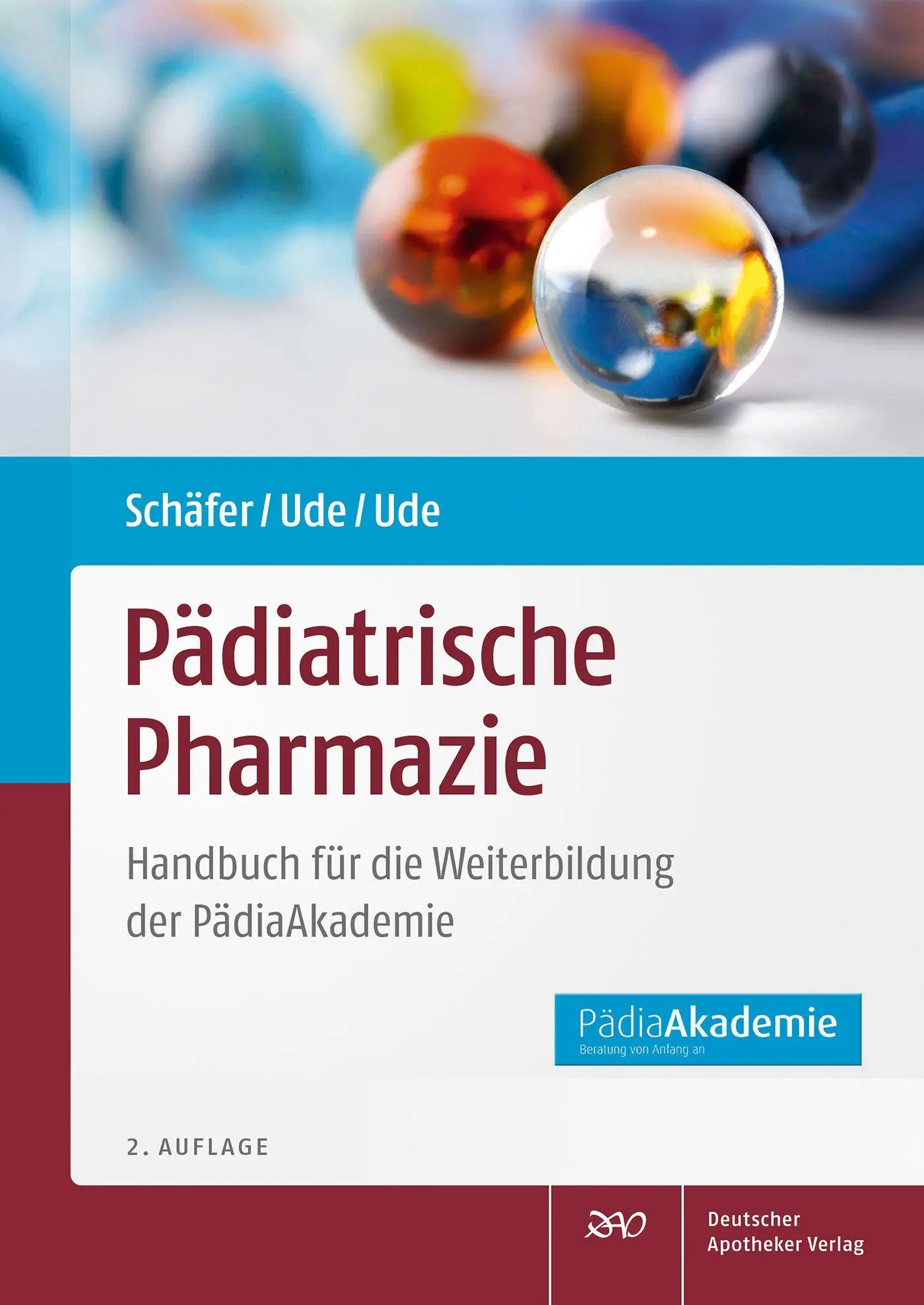 Cover: 9783769280210 | Pädiatrische Pharmazie | Constanze Schäfer (u. a.) | Taschenbuch | XIV