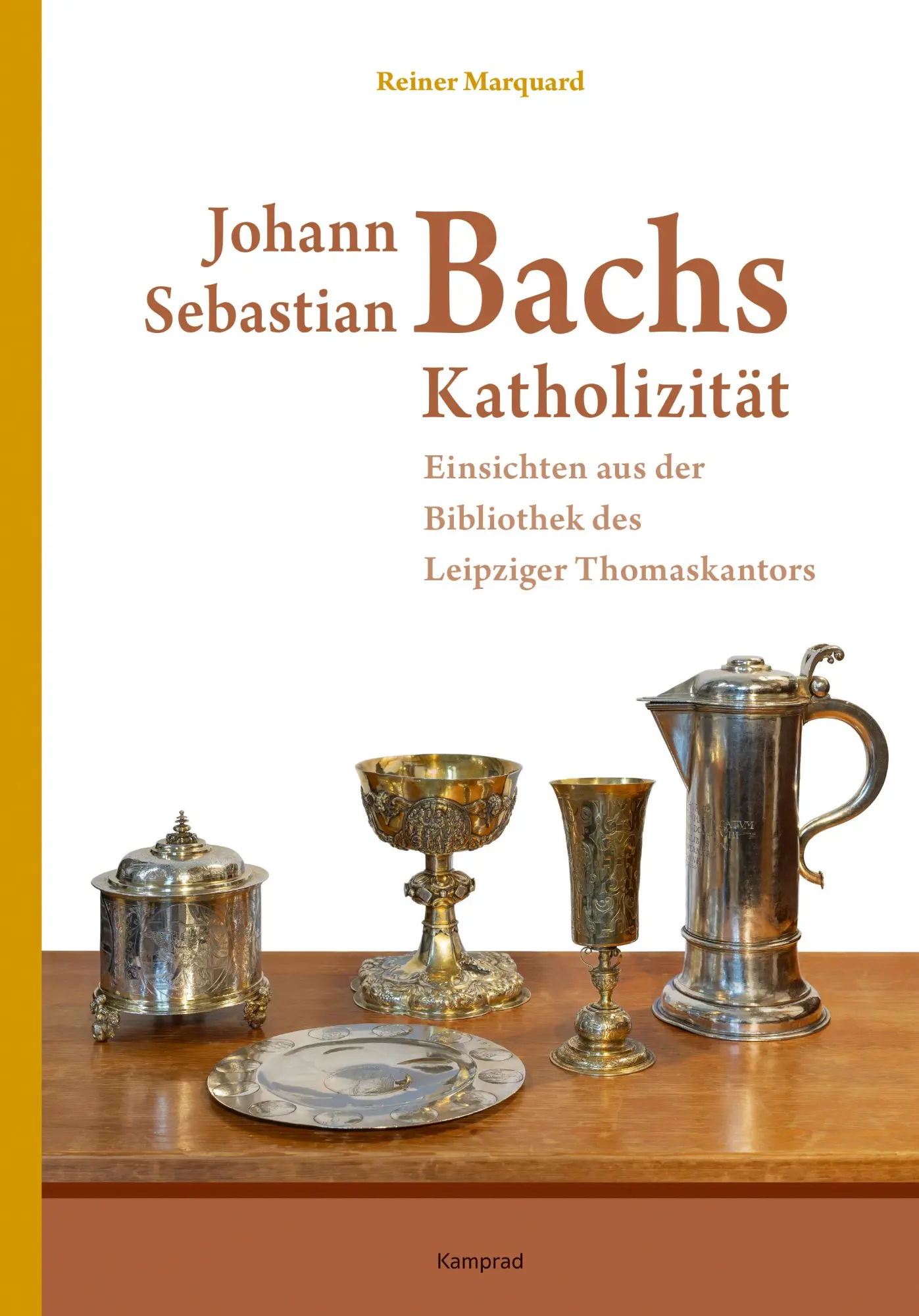 Cover: 9783987530210 | Johann Sebastian Bachs Katholizität | Reiner Marquard | Buch | 172 S.
