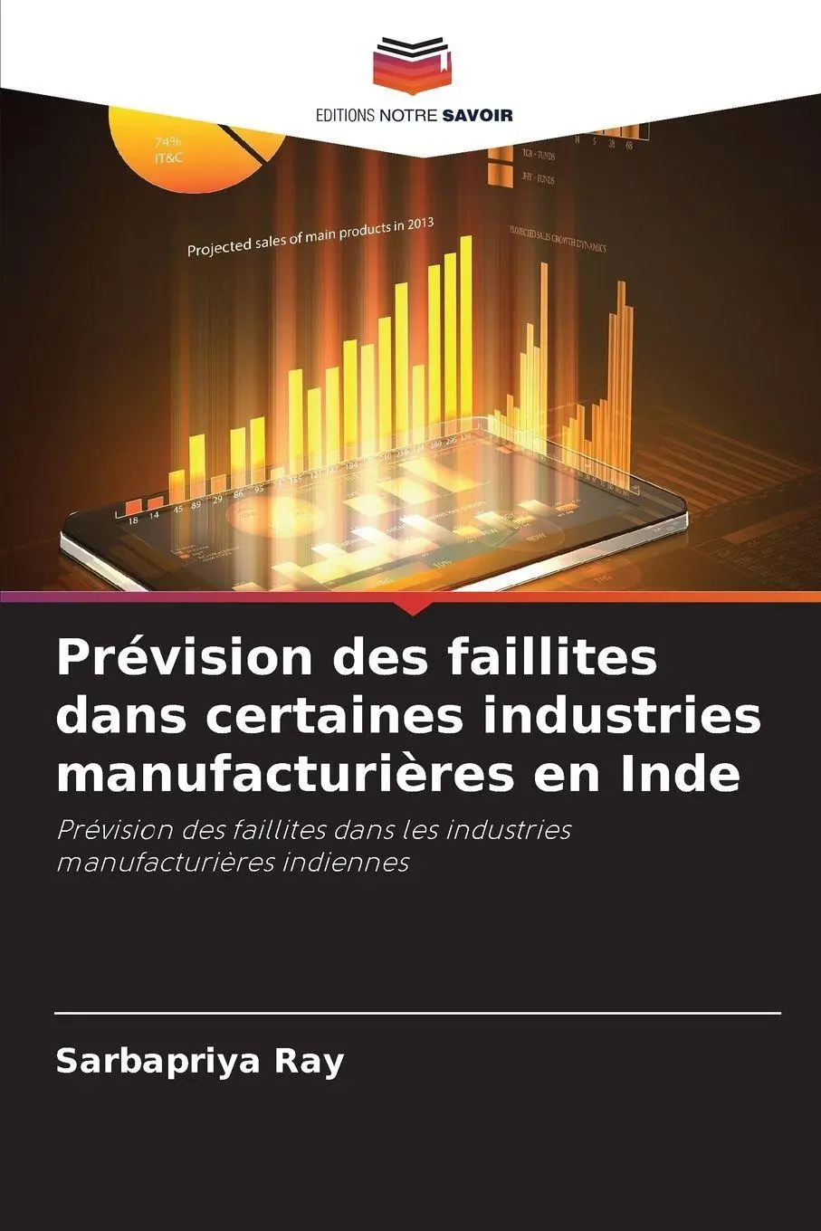 Prévision des faillites dans certaines industries manufacturières en Inde
