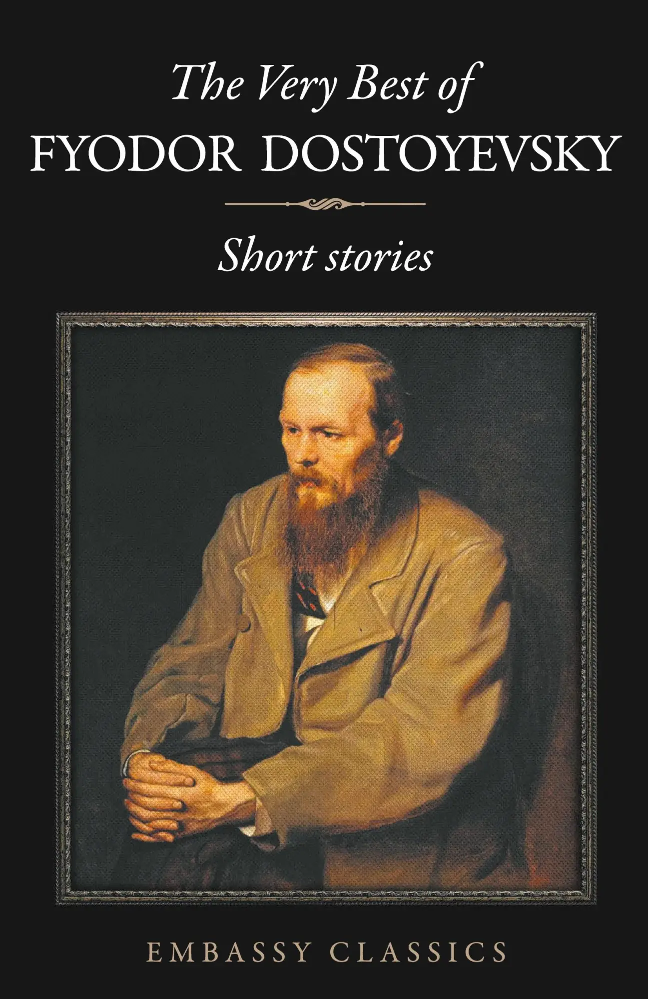 Cover: 9789386450210 | The Very Best Of Fyodor Dostoyevsky | Fyodor Dostoyevsky | Taschenbuch