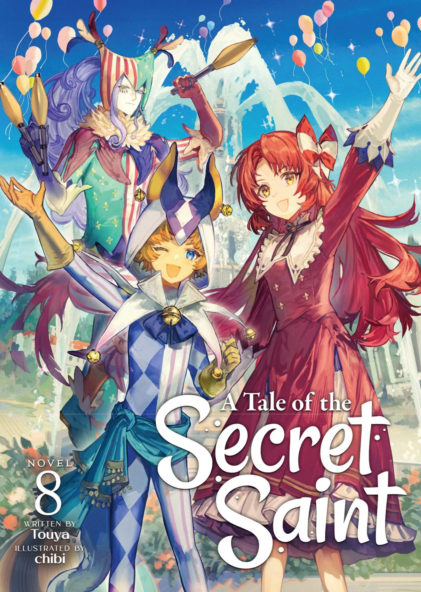 Cover: 9798893730210 | A Tale of the Secret Saint (Light Novel) Vol. 8 | Touya | Taschenbuch