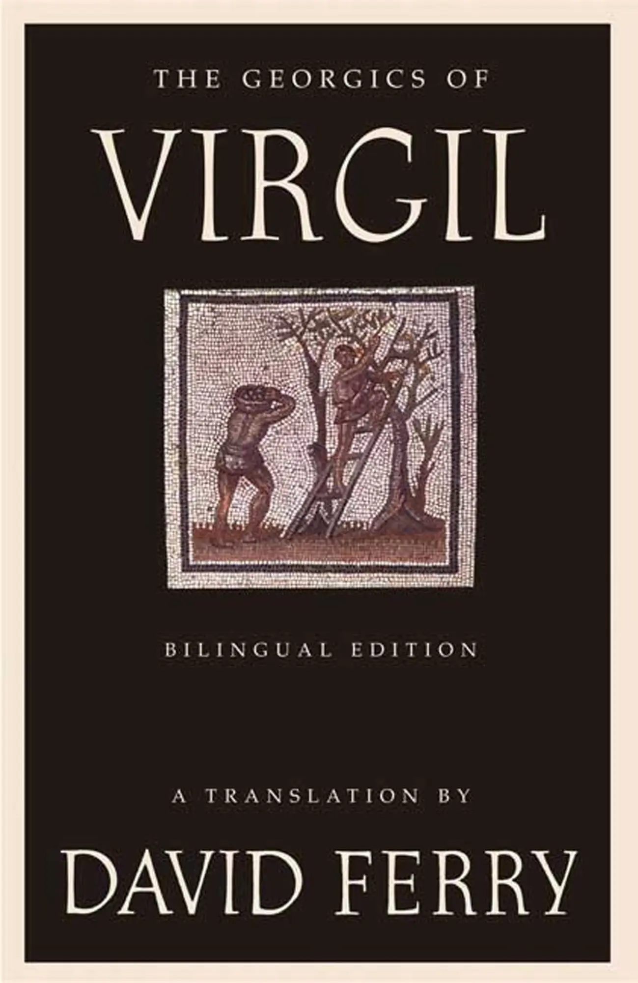 Autor: 9780374530310 | The Georgics of Virgil | David Ferry | Taschenbuch | Englisch | 2006
