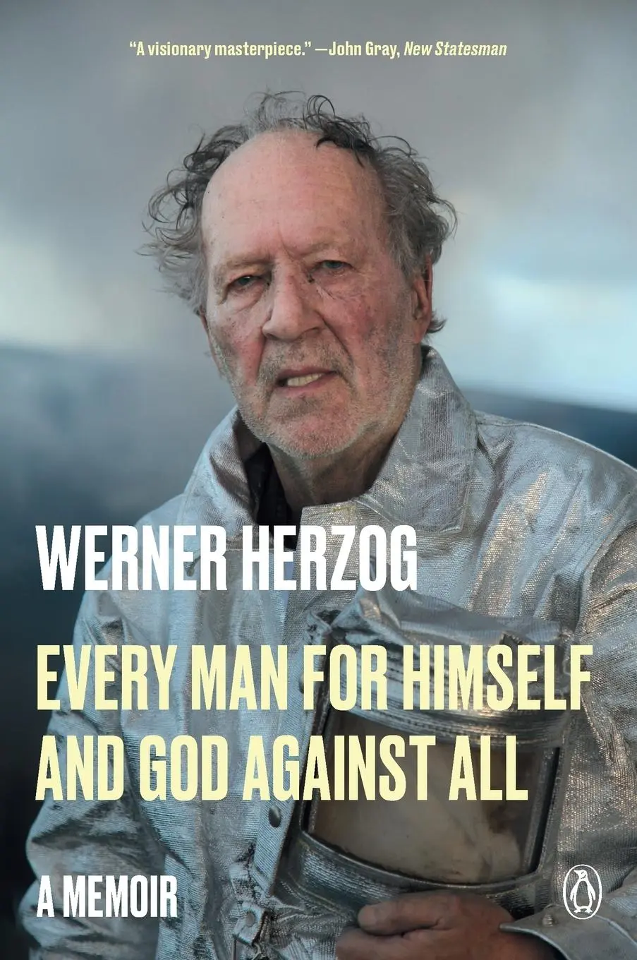 Cover: 9780593490310 | Every Man for Himself and God Against All | A Memoir | Werner Herzog