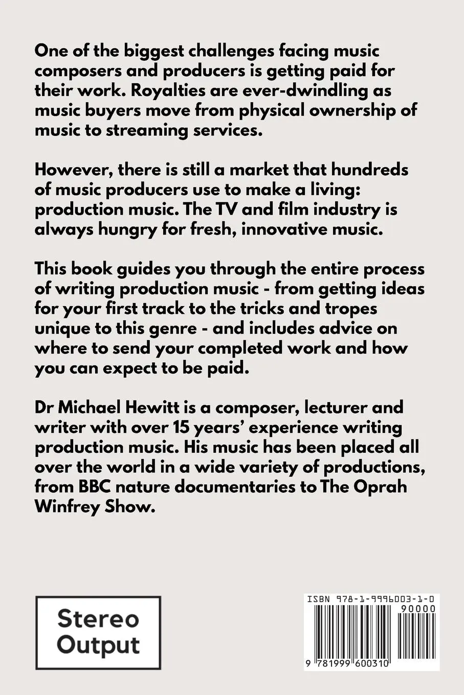 Rückseite: 9781999600310 | The Essential Guide To Writing And Selling Production Music | Hewitt