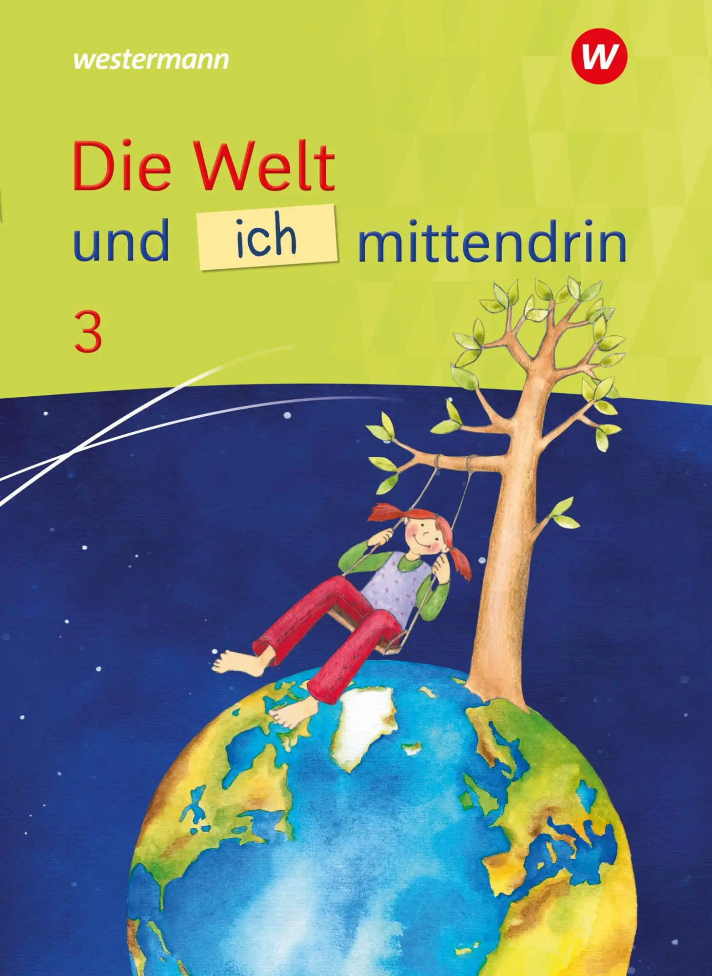 Cover: 9783142020310 | Die Welt und ich mittendrin - Schulbuch 3 | Ausgabe 2025 | Doms | Buch