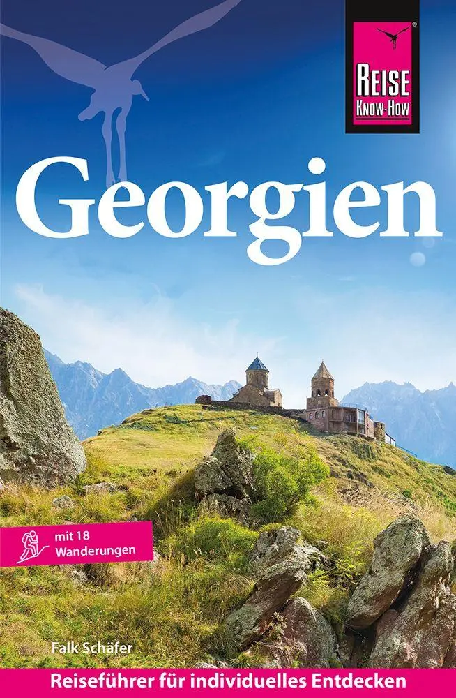 Cover: 9783831780310 | Reise Know-How Reiseführer Georgien | Mit 18 Wanderungen | Schäfer
