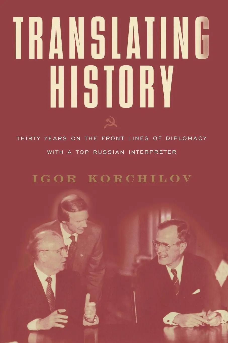 Cover: 9780684870410 | Translating History | Igor Korchilov | Taschenbuch | Englisch | 1997