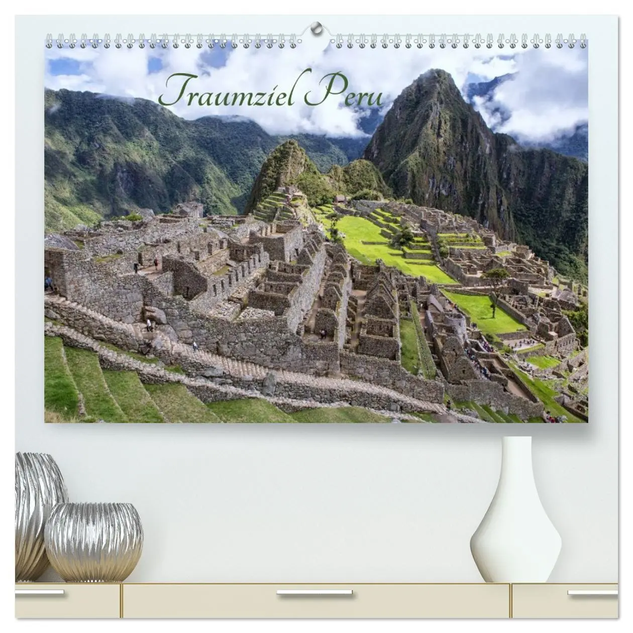Cover: 9783516020410 | Traumziel Peru (hochwertiger Premium Wandkalender 2026 DIN A2...