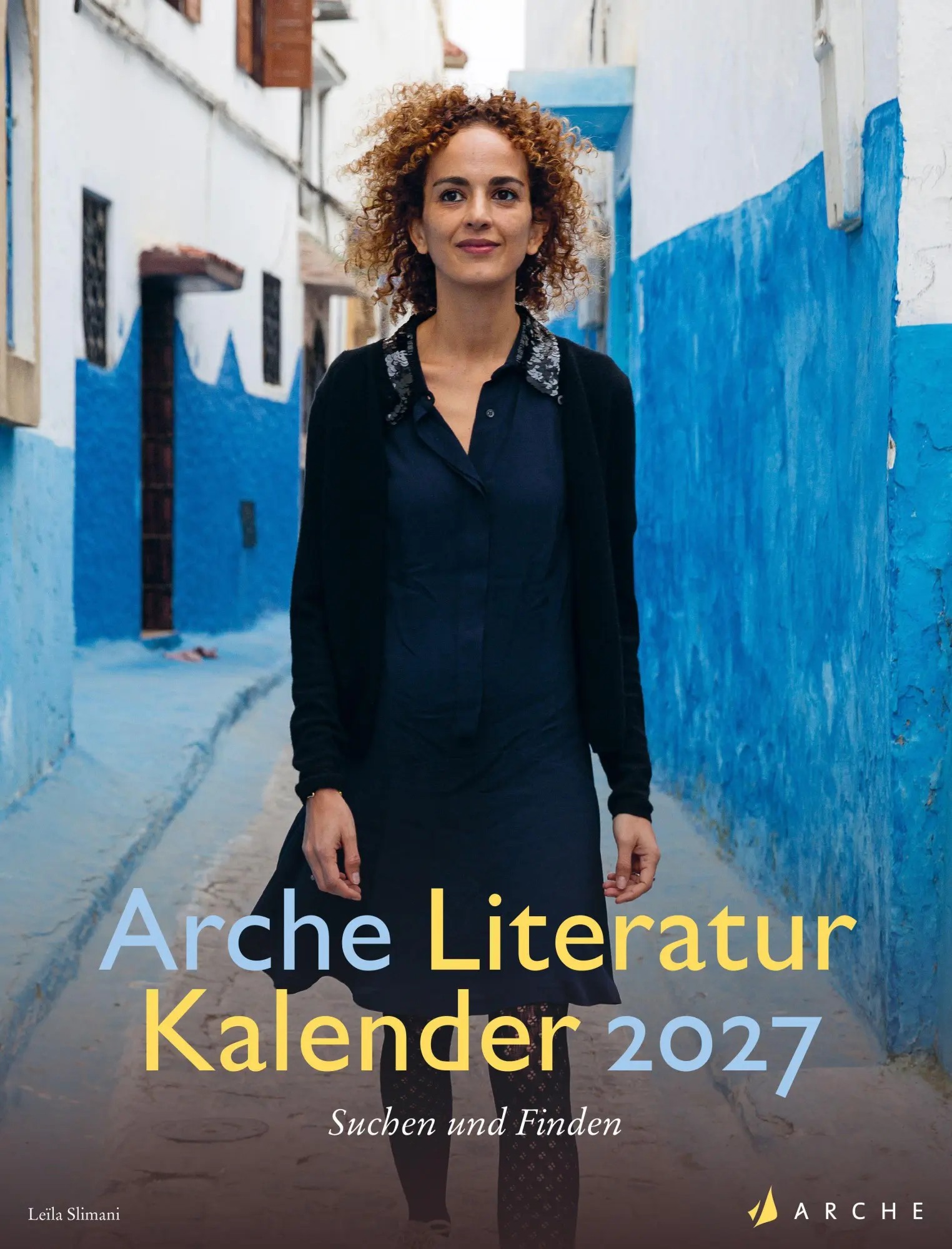 Cover: 9783716000410 | Arche Literatur Kalender 2027 | Angela Volknant | Kalender | 61 S.