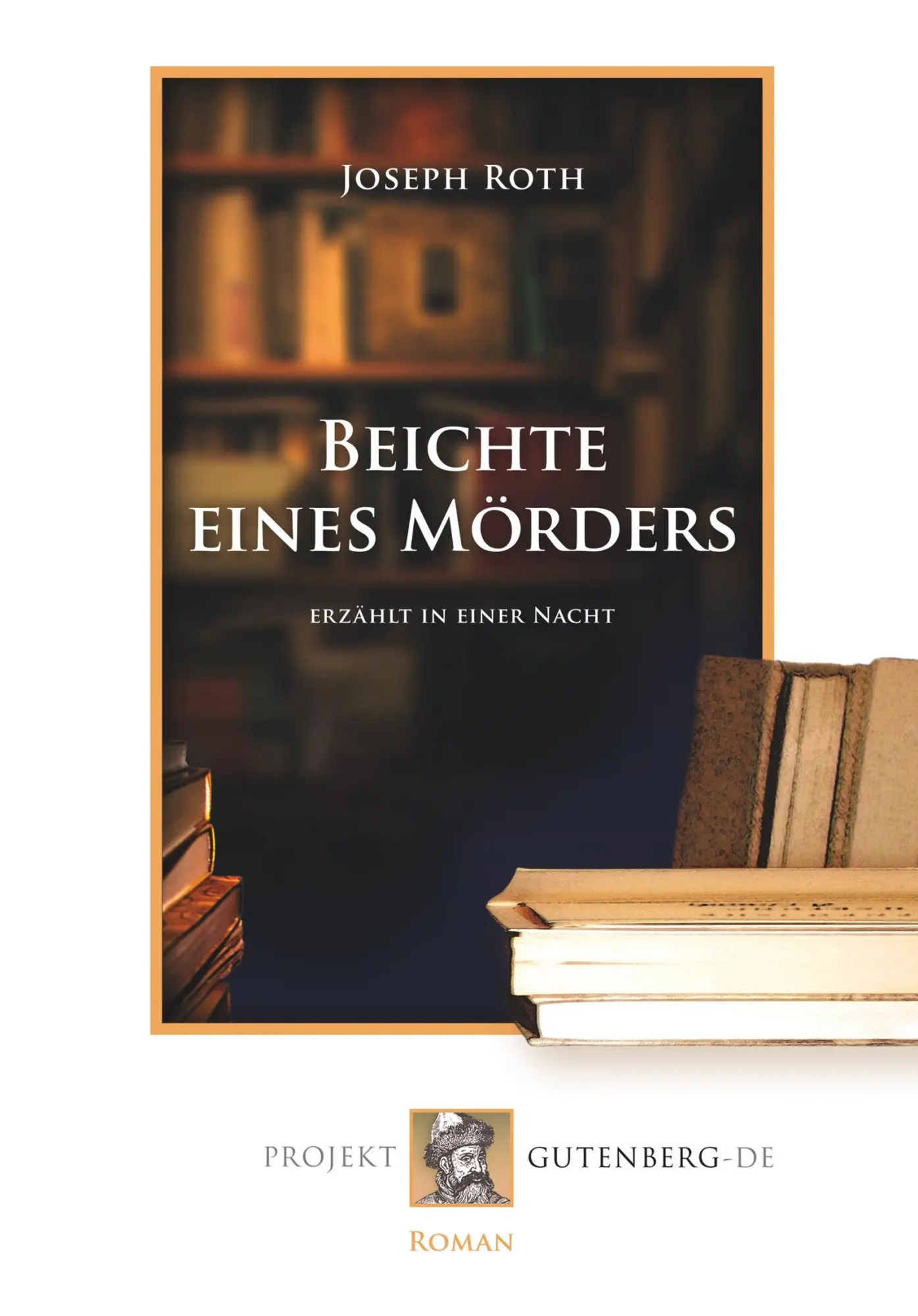 Cover: 9783739010410 | Beichte eines Mörders | erzählt in einer Nacht | Joseph Roth | Buch