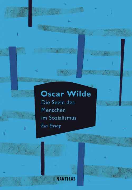 Cover: 9783960540410 | Die Seele des Menschen im Sozialismus | Oscar Wilde | Buch | 112 S.