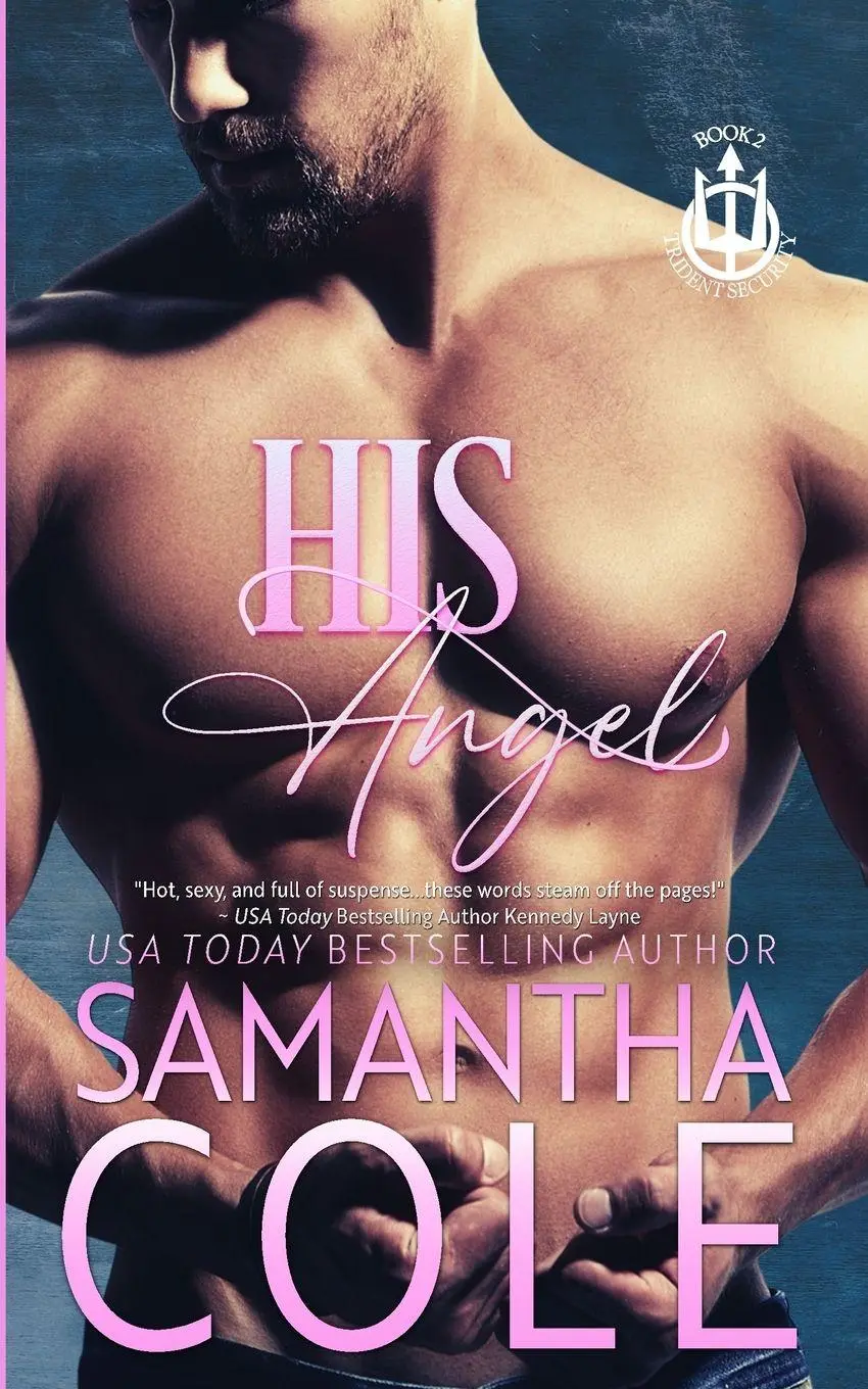 Cover: 9798885340410 | His Angel | Samantha Cole | Taschenbuch | Trident Security | Englisch