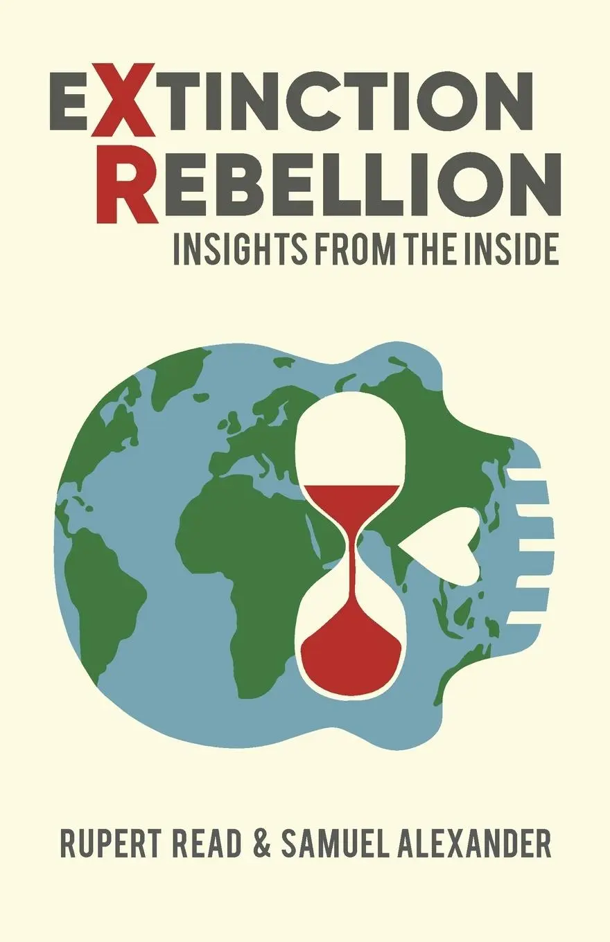 Cover: 9780648840510 | Extinction Rebellion | Insights from the Inside | Rupert Read | Buch
