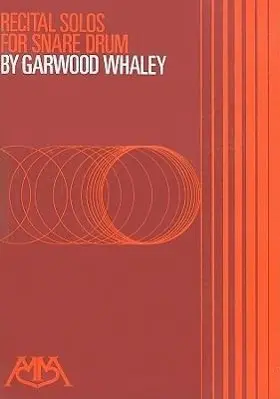 Cover: 9781574630510 | Recital Solos for Snare Drum | Garwood Whaley | Taschenbuch | Buch