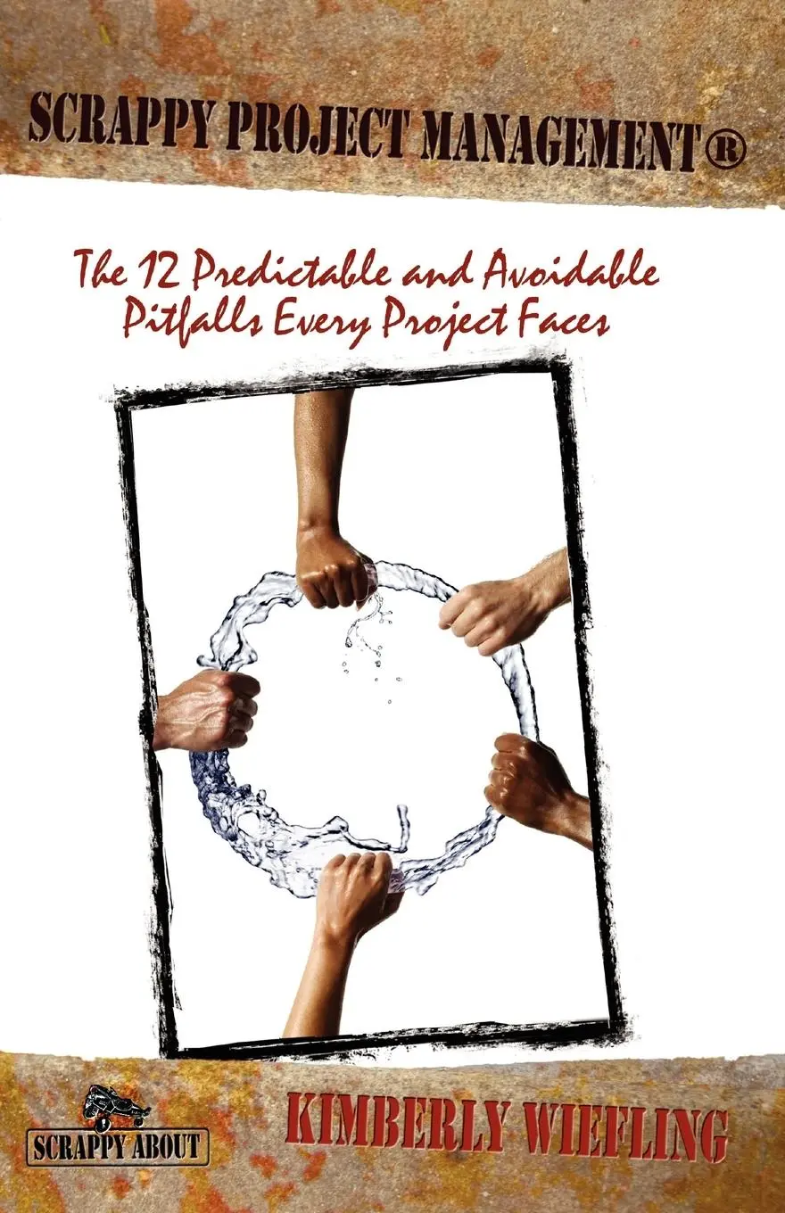 Cover: 9781600050510 | Scrappy Project Management | Kimberly Wiefling | Taschenbuch | 2007