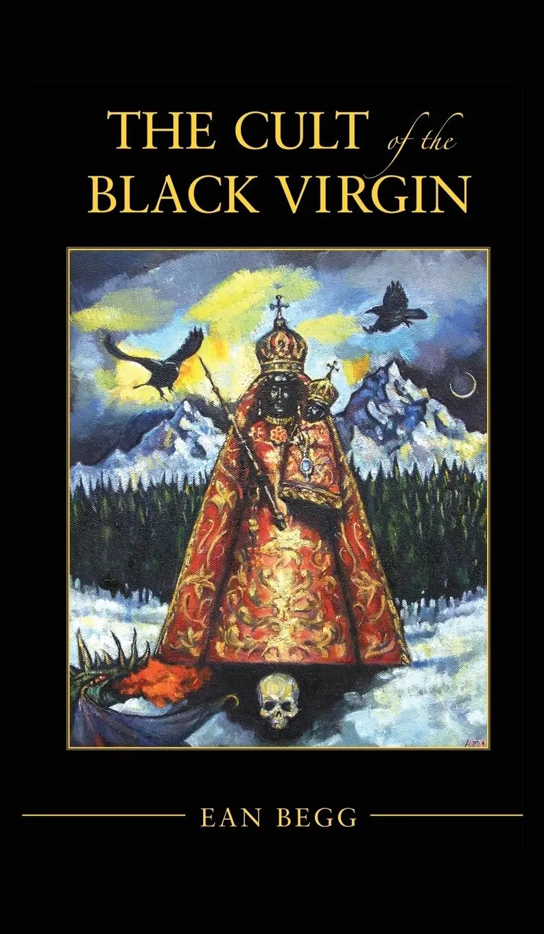 Cover: 9781630510510 | The Cult of the Black Virgin | Ean Begg | Buch | Englisch | 2006