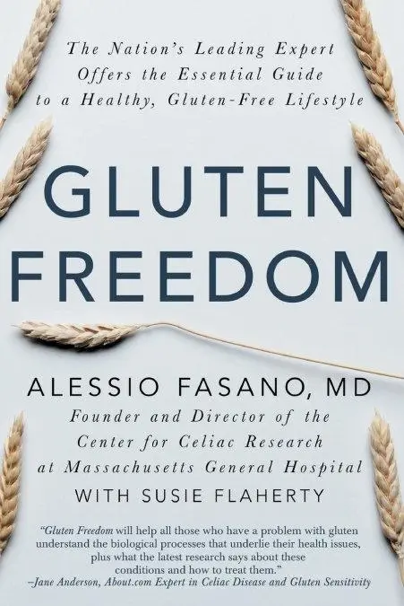 Cover: 9781681620510 | Gluten Freedom | Alessio Fasano | Taschenbuch | Englisch | 2014 Cover: 9781681620510 | Gluten Freedom | Alessio Fasano | Taschenbuch | Englisch | 2014