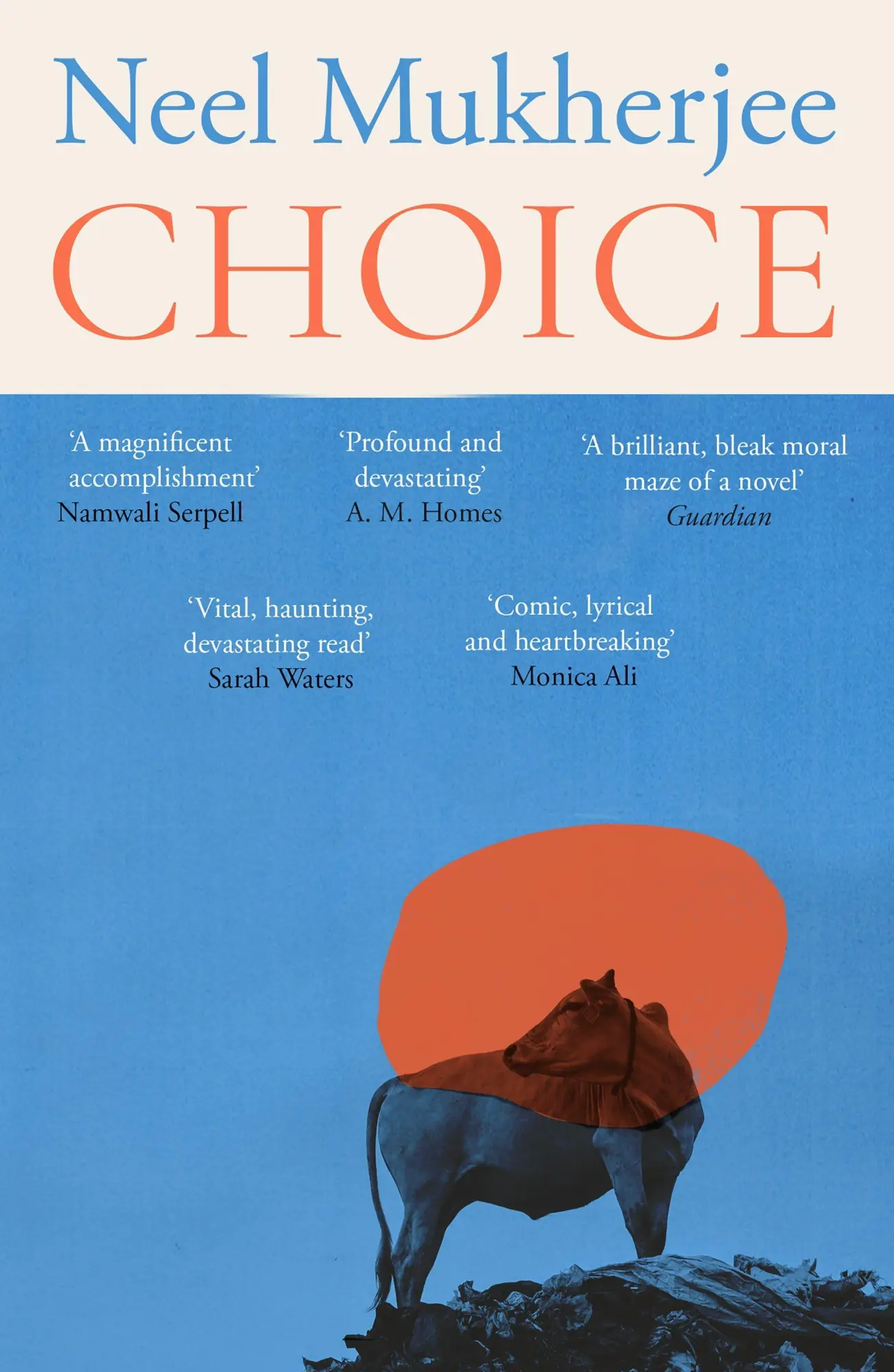 Cover: 9781805460510 | Choice | Neel Mukherjee | Taschenbuch | Paperback | Englisch | 2025