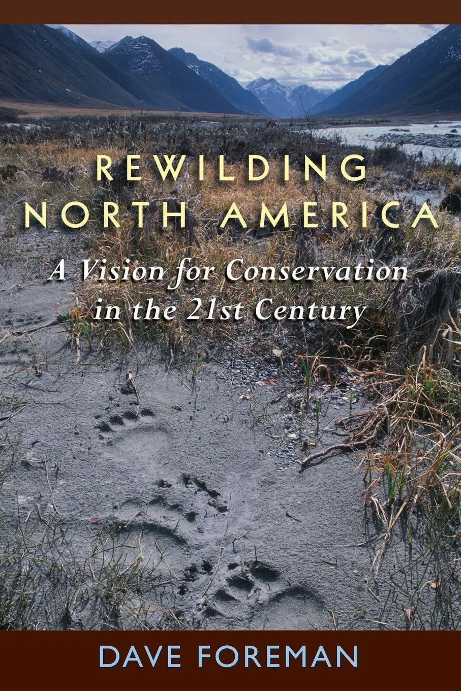 Cover: 9781559630610 | Rewilding North America | Dave Foreman | Taschenbuch | Englisch | 2004